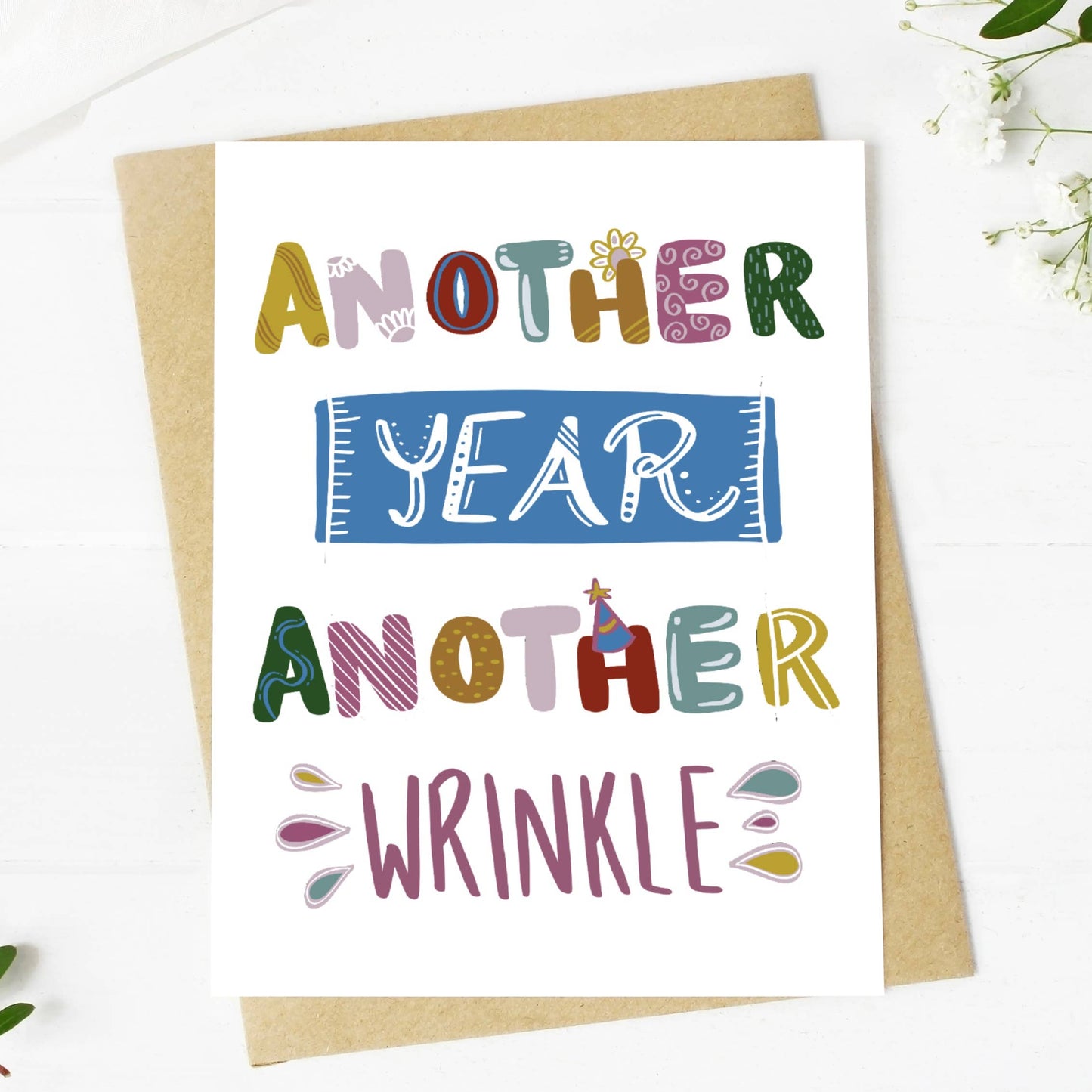 "Another Year Another Wrinkle" Birthday Card